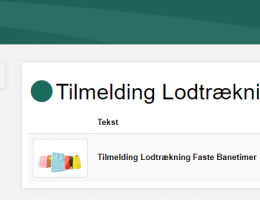 Tilmelding til Lodtrækning om Faste Banetimer